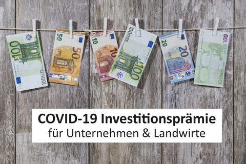 COVID-19 Investitionsprämie für Unternehmen & Landwirte